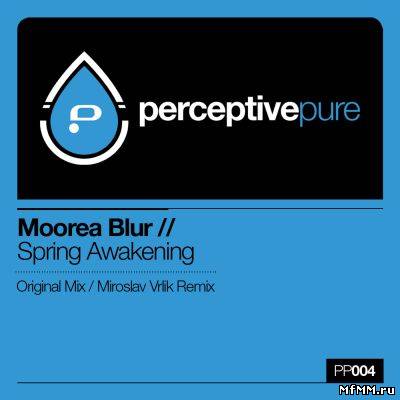 Moorea Blur - Spring Awakening (2012)