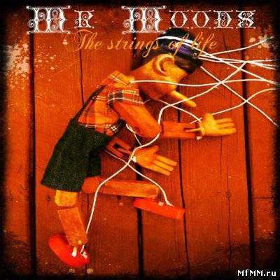 Mr. Moods - The Strings Of Life (2012)