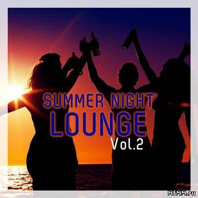 VA - Summer Night Lounge Vol.2 (2012)