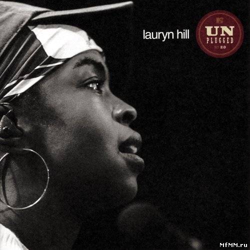 Lauryn Hill - MTV Unplugged 2.0 (2002)