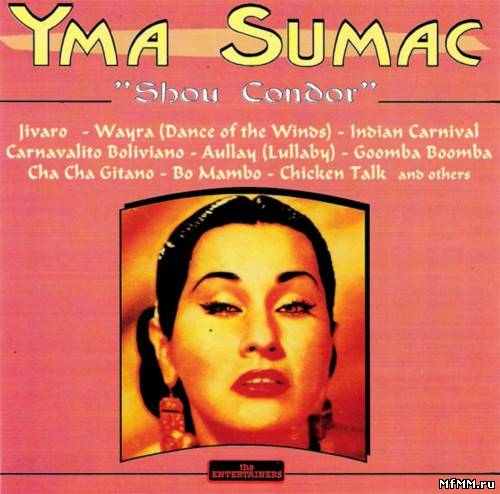 Yma Sumac - Shou Condor (1997)