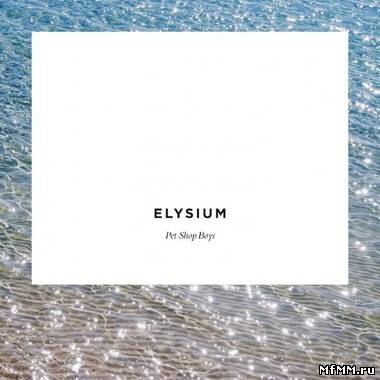 Pet Shop Boys - Elysium (2012)