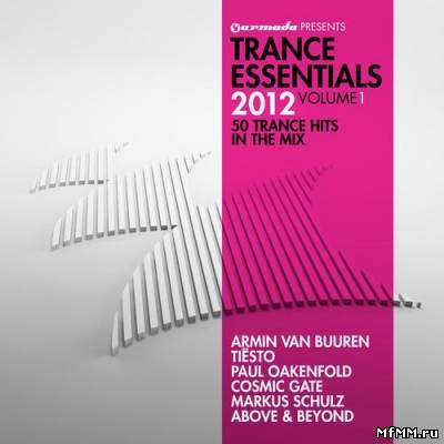 Armada Presents Trance Essentials 2012 Vol. 1