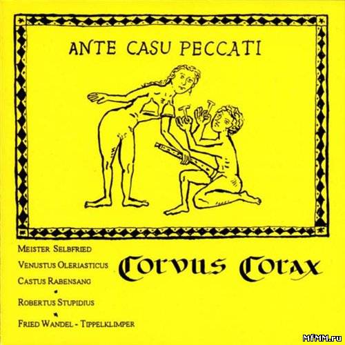 Corvus Corax - Ante Casu Peccati (1989)