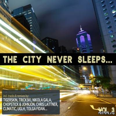 VA - The City Never Sleeps Vol 3 (2012)