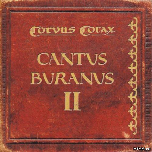 Corvus Corax - Cantus Buranus II (2008)