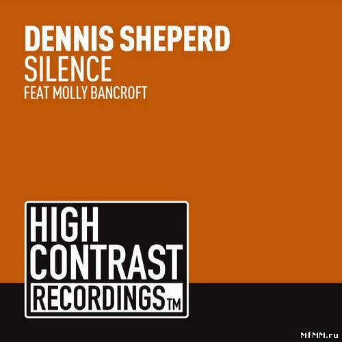 Dennis Sheperd feat Molly Bancroft - Silence (FLAC) (2012)