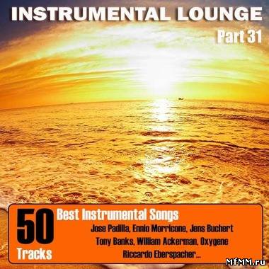 VA - Instrumental Lounge Part 31 (2012)