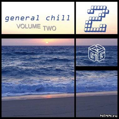 VA - General Chill Volume Two (2012)