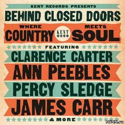 VA - Behind Closed Doors - Where Country Meets Soul (2012)