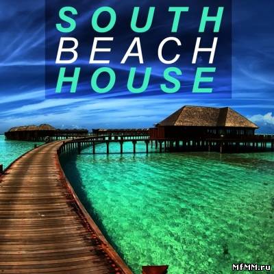 VA - South Beach House (2012)