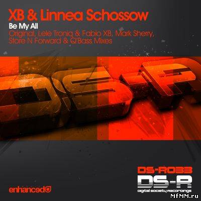 Xb & Linnea Schossow - Be My All (2012)