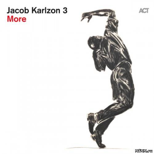 Jacob Karlzon 3 - More (2012)