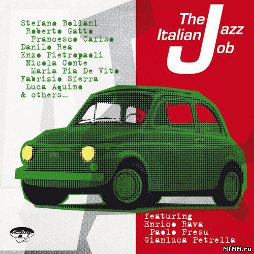 VA - The Italian Jazz Job (2012)