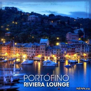 VA - Riviera Lounge: Portofino (Jazzy & Cool) (2012)