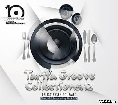 VA - Tarifa Groove Collections 12 - Delicatessen Gourmet (2012)