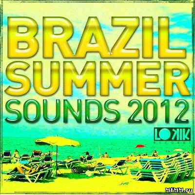 Brazil Summer Sounds 2012 (2011)