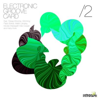 VA - Electronic Groove Card II (2012)