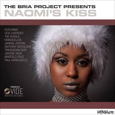 VA - The Bria Project Presents Naomi's Kiss (2012)