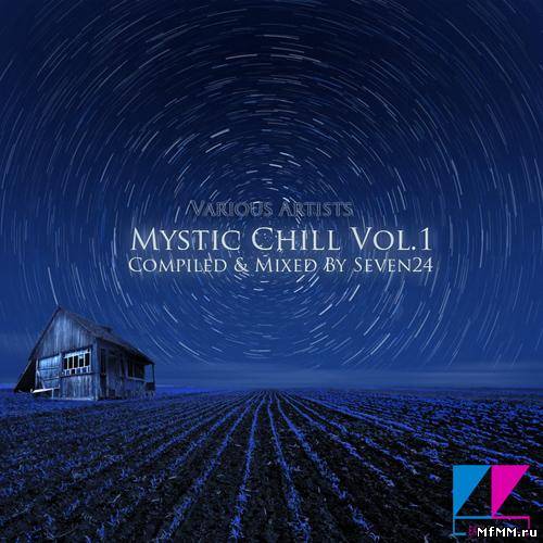 VA - Mistic Chill Vol.1 (2012)