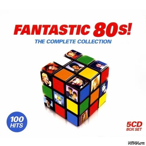 VA - Fantastic 80s The Complete Collection (5CD BoxSet) (2008)