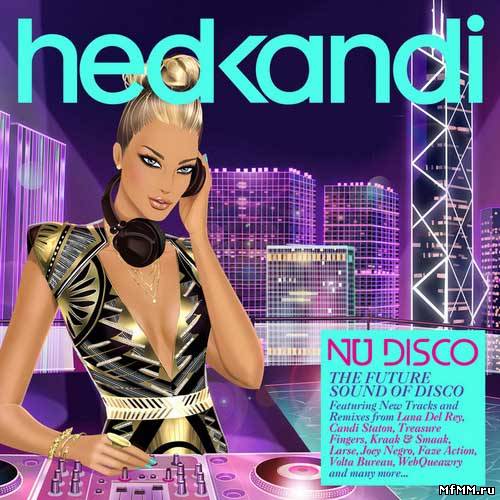 VA - Hed Kandi Nu Disco - The Future Sound Of Disco (2012)