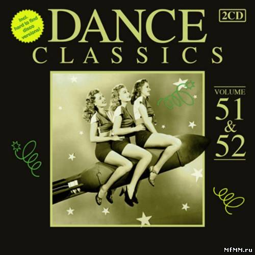 VA - Dance Classics 51 & 52 (2012)