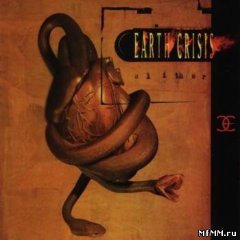 Earth Crisis - Slither (2000)