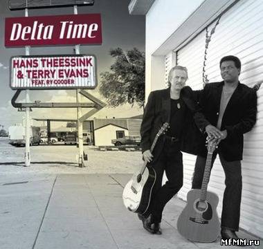 Hans Theessink & Terry Evans - Delta Time (2012)