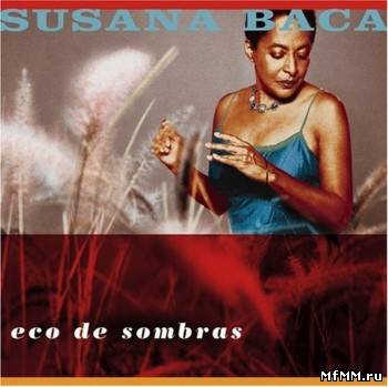 Susana Baca - Eco De Sombras (2000)