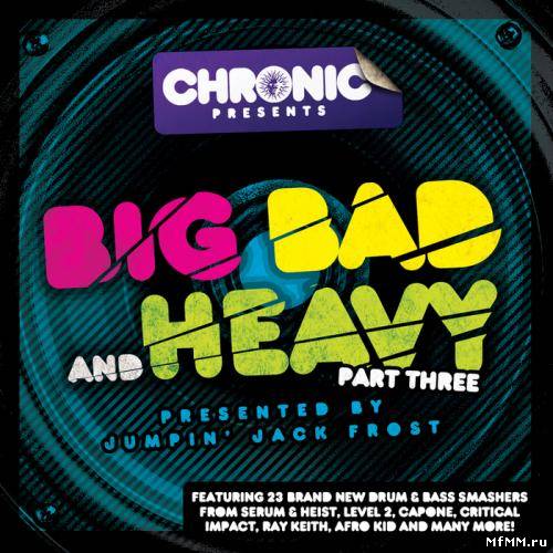 VA - Big Bad and Heavy Part 3 (2012)