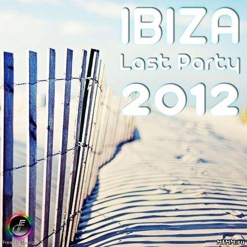 Ibiza Last Party 2012