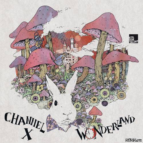 Channel X – Wonderland (2012)