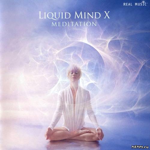 Chuck Wild - Liquid Mind X - Meditation (2012)