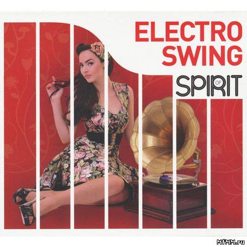 VA - Electro Swing Of Spirit (4CD Box Set) (2012)