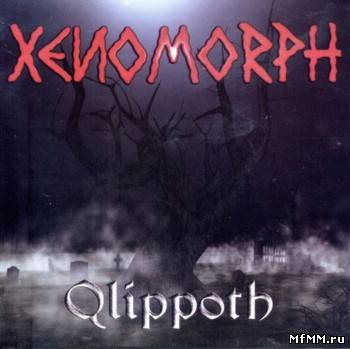 Xenomorph - Qlippoth (2003)