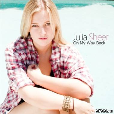 Julia Sheer - On My Way Back (2012)