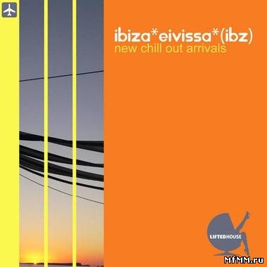 VA - Ibiza Eivissa Ibz New Chill Out Arrivals (2012)