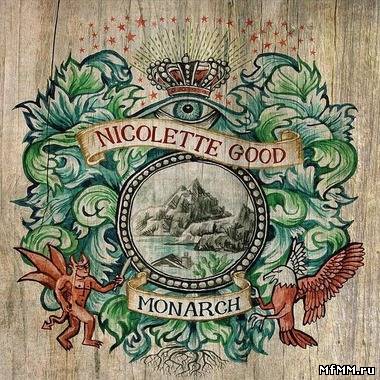 Nicolette Good - Monarch (2012)