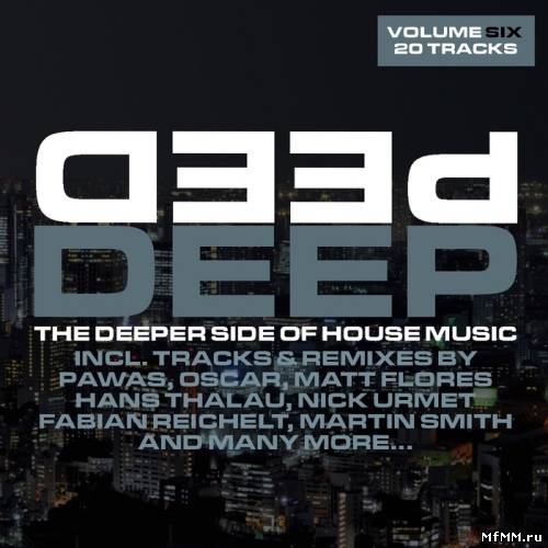 VA - Deep Vol 6 The Deeper Side Of House Music (2012)