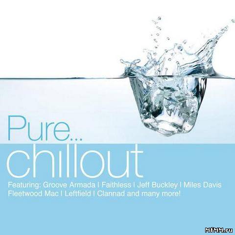 VA - Pure... Chillout (2011)