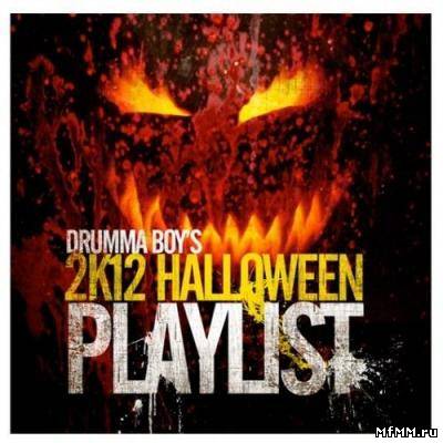 Drumma Boy - 2K12 Halloween Playlist