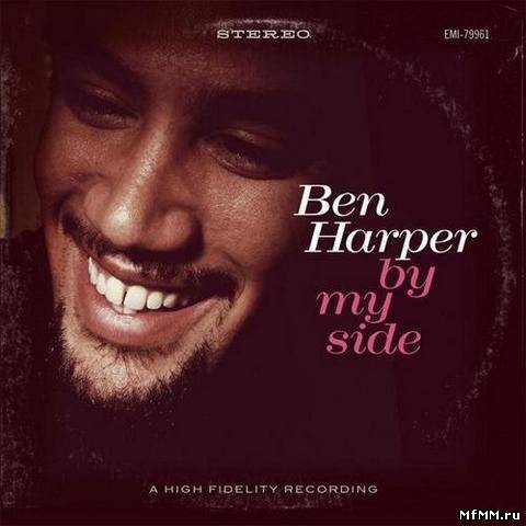 Ben Harper - By My Side (2012)