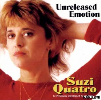 Suzi Quatro - Unreleased Emotion (1999)