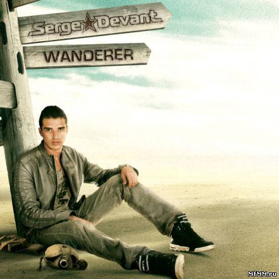 Serge Devant - Wanderer (2009)