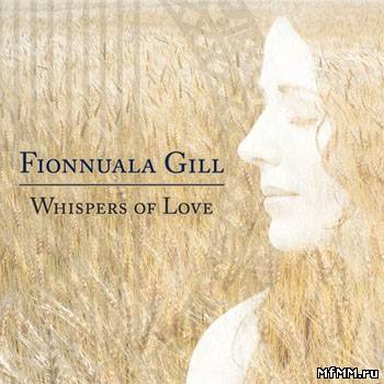 Fionnuala Gill - Whispers Of Love (2012)