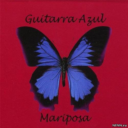 Guitarra Azul - Mariposa (2006)