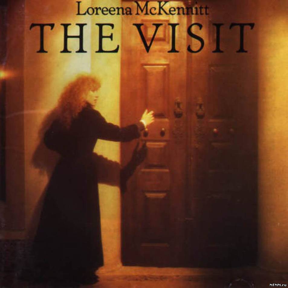 Loreena McKennitt - The Visit (1991)