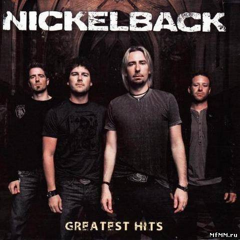 Nickelback - Greatest Hits (2012)