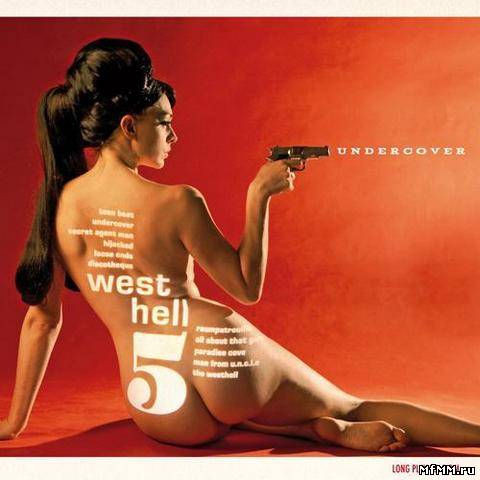 West Hell 5 - Undercover (2012)